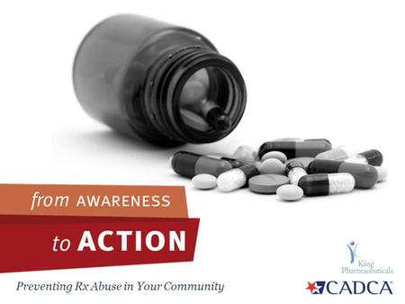 Preventing Rx Abuse in Your Community