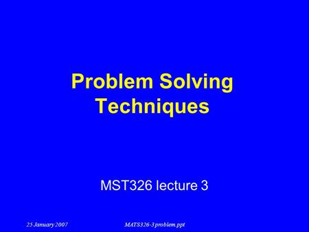 Problem Solving Techniques