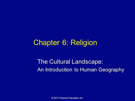 The Cultural Landscape: An Introduction to Human Geography