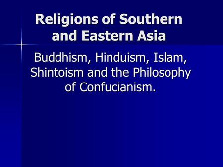 Religions of Southern and Eastern Asia