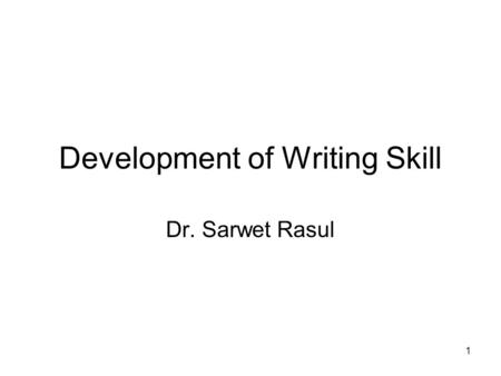 Development of Writing Skill