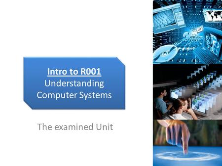 Intro to R001 Understanding Computer Systems