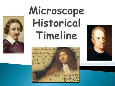 Four hundred years ago……… the world of the microscope was unexplored. The structure of plants and animals we could see was a mystery, and there were thousands.