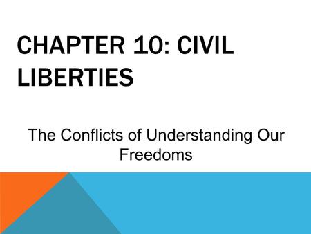 Chapter 10: Civil liberties