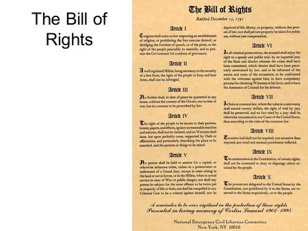 The Bill of Rights.