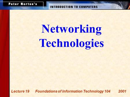 Networking Technologies