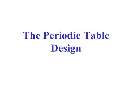 The Periodic Table Design