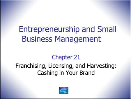 Entrepreneurship and Small Business Management