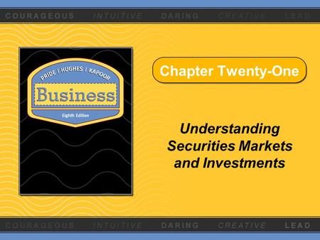 Chapter Twenty-One Understanding Securities Markets and Investments.