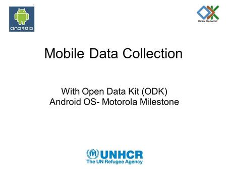 Mobile Data Collection