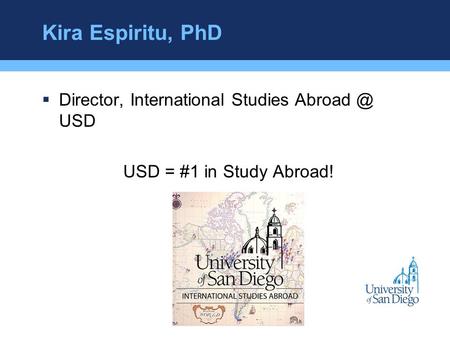 Kira Espiritu, PhD Director, International Studies USD