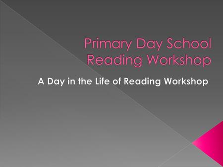  Reading is developmental  Children read at all different times according to all different schedules, the majority end up reading.  Wanted to implement.