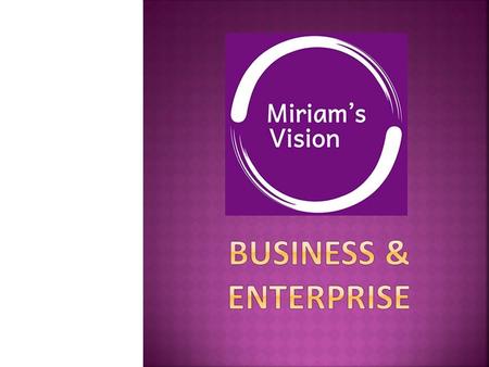  Miriam was one of the fifty-two people killed in the 2005 London bombings.  Her family and friends decided to respond positively.  They set up the.