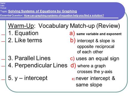 Warm-Up: Vocabulary Match-up (Review)