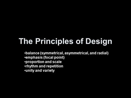 The Principles of Design