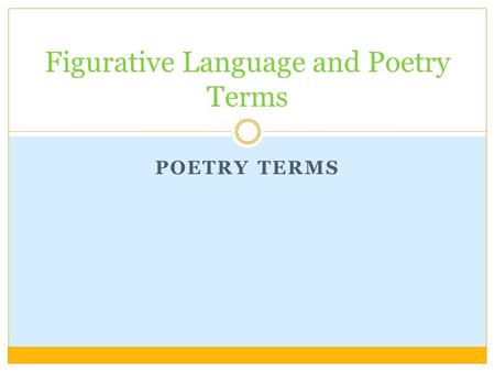 Figurative Language and Poetry Terms