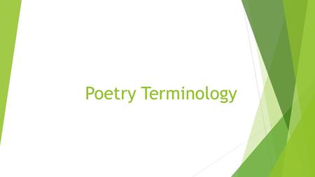 Poetry Terminology.