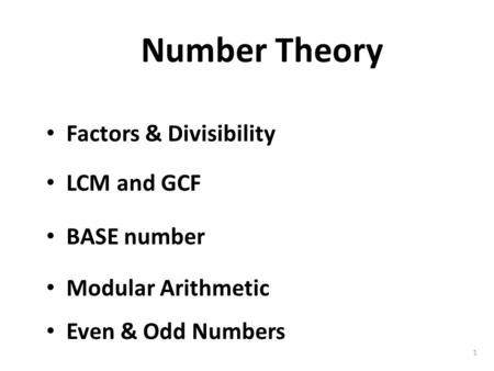 Number Theory Factors & Divisibility LCM and GCF BASE number