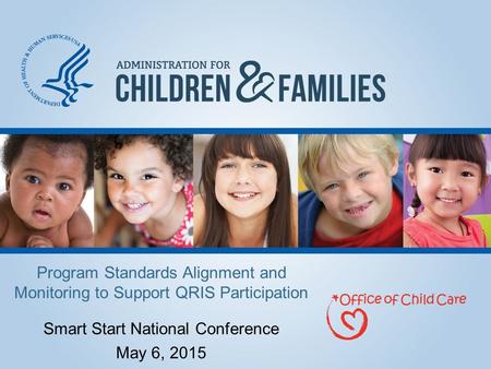 Smart Start National Conference May 6, 2015