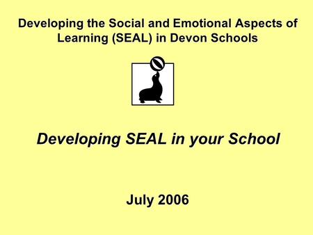 Developing SEAL in your School