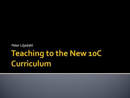 Peter Liljedahl. 2 The NEW curriculum – lessons learned from January BREAK Linking ACTIVITY to the CURRICULUM LUNCH Linking the CURRICULUM to ACTIVITY.