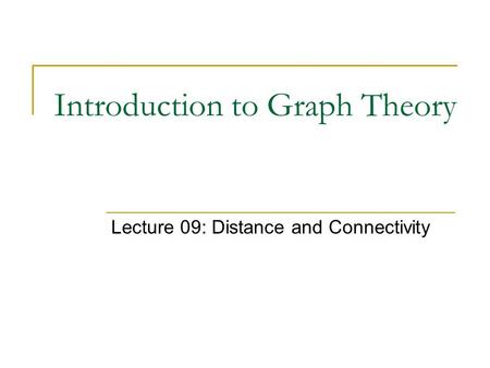 Introduction to Graph Theory