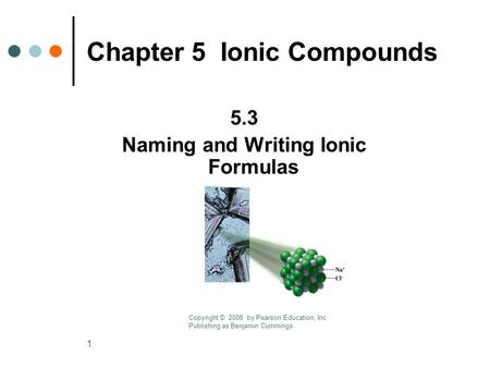 Chapter 5 Ionic Compounds