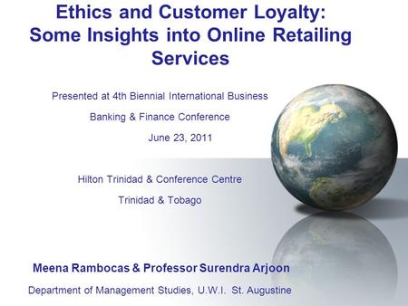 Presented at 4th Biennial International Business