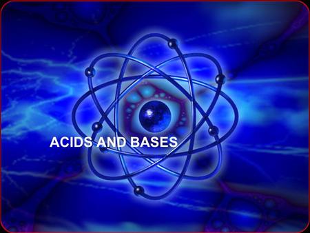 ACIDS AND BASES. ACIDS & BASES Acids are substances that produce hydrogen ion in solution. (H + (aq) ) Bases are substances that produce hydroxide ions.