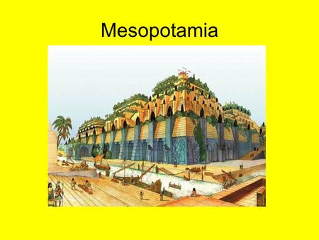 Mesopotamia.