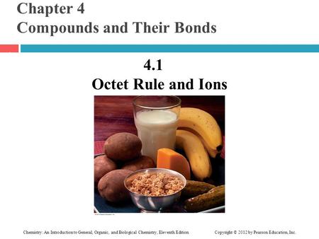 Chapter 4 Compounds and Their Bonds