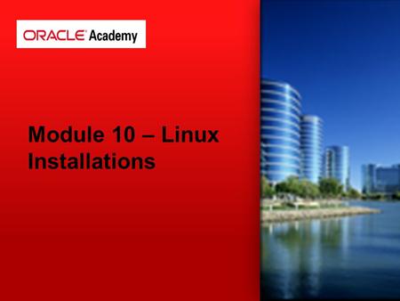 Module 10 – Linux Installations. Wikipedia: Red Hat Package Manager or RPM Package Manager (RPM) is a package management system. The name RPM variously.