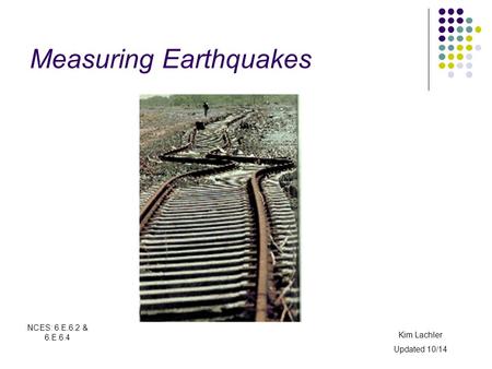 Measuring Earthquakes