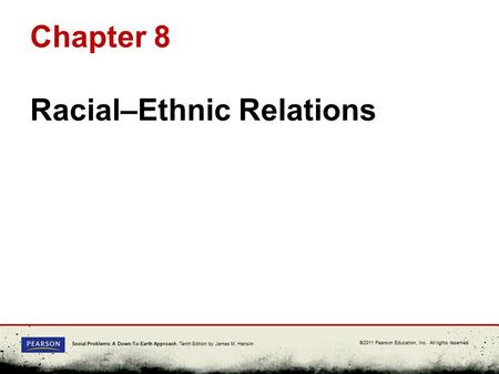 Chapter 8 Racial–Ethnic Relations