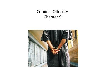 Criminal Offences Chapter 9