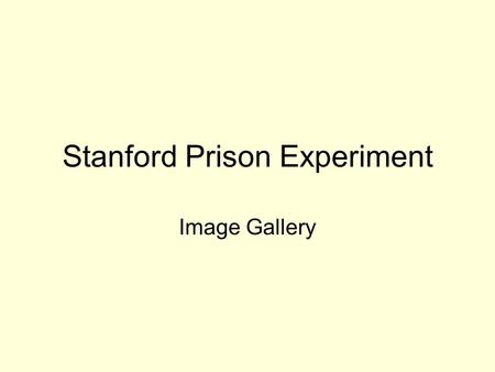 Stanford Prison Experiment