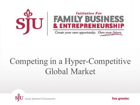 Type header copy here. Competing in a Hyper-Competitive Global Market.