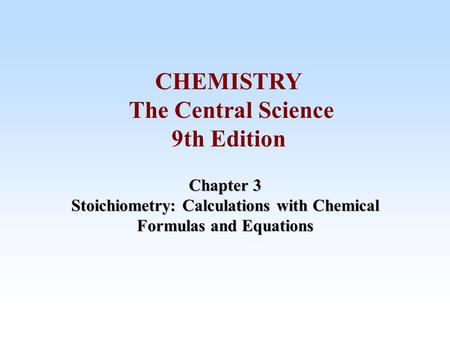 CHEMISTRY The Central Science 9th Edition