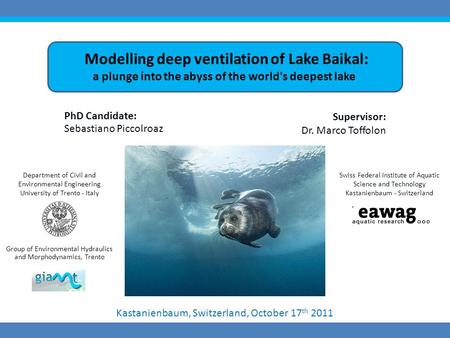 Modelling deep ventilation of Lake Baikal: