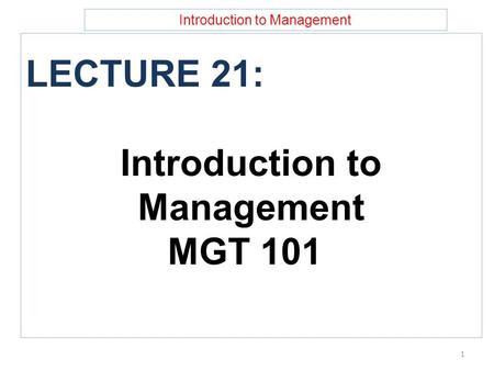 Introduction to Management MGT 101