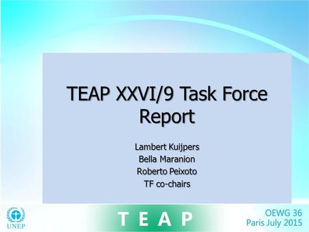 TEAP XXVI/9 Task Force Report