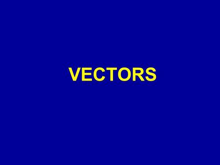 VECTORS.