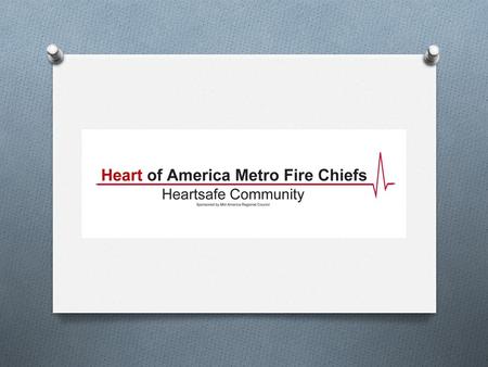 HeartSafe Community is an international initiative that began in 2002 on the east coast and has spread throughout the U.S., New Zealand, and Taiwan. To.