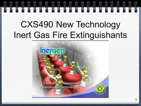 Inert Gas Fire Extinguishants