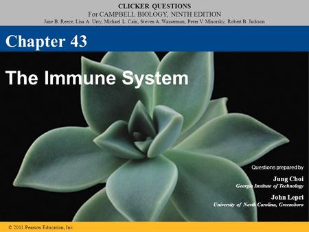 Click to edit Master title style Click to edit Master subtitle style CLICKER QUESTIONS For CAMPBELL BIOLOGY, NINTH EDITION Jane B. Reece, Lisa A. Urry,