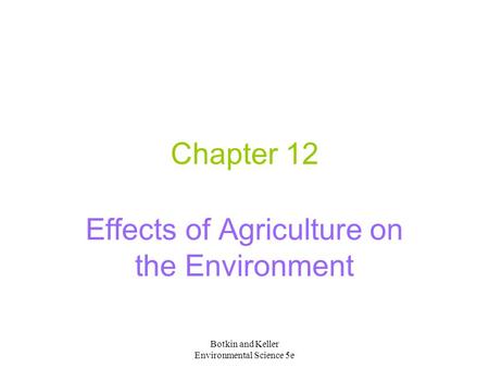 Effects of Agriculture on the Environment