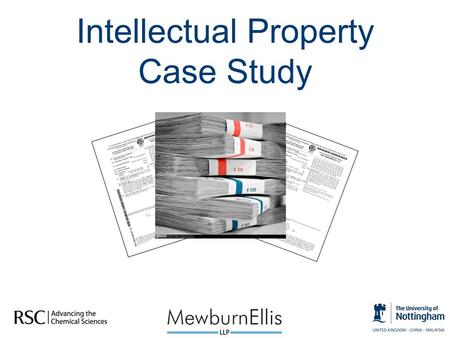 Intellectual Property Case Study. The Case  Prof. Andrews is a Professor within the School of Chemistry at the University of the East Midlands (UoEM).