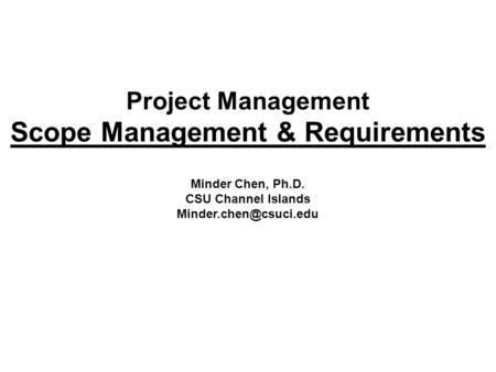 Scope Management & Requirements