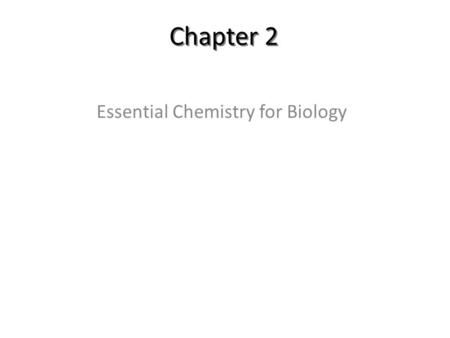 Essential Chemistry for Biology