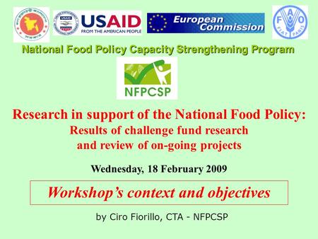 By Ciro Fiorillo, CTA - NFPCSP National Food Policy Capacity Strengthening Program Research in support of the National Food Policy: Results of challenge.